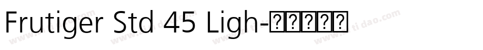 Frutiger Std 45 Ligh字体转换